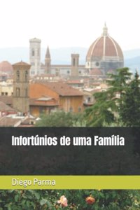 Infortúnios de uma Família