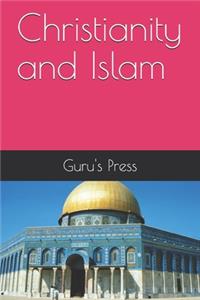 Christianity and Islam