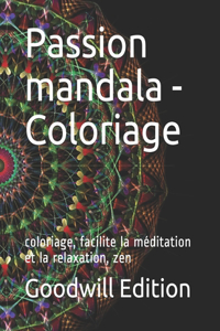 Passion mandala - Coloriage