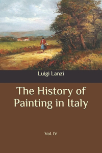 The History of Painting in Italy