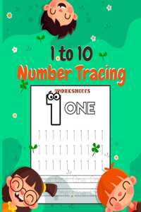 1 to 10 Number Tracing Worksheets