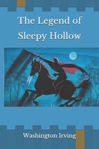 The Legend of Sleepy Hollow