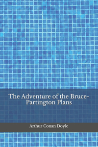 The Adventure of the Bruce-Partington Plans