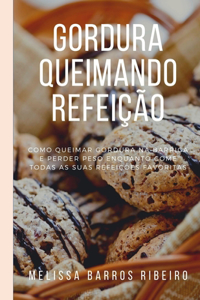 Gordura Queimando Refeição