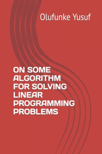 On Some Algorithm for Solving Linear Programming Problems