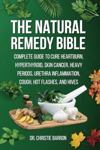 Natural Remedy Bible