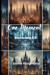 One Moment