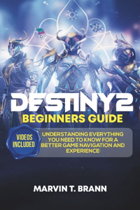 Destiny2 Beginners guide