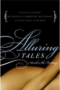 Alluring Tales--Awaken the Fantasy