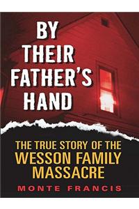 By Their Father's Hand