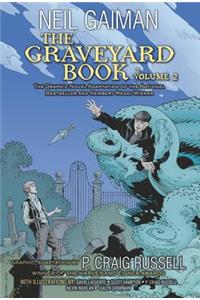 Graveyard Book Graphic Novel: Volume 2