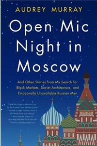 Open MIC Night in Moscow
