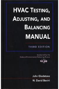 HVAC Testing, Adjusting, and Balancing Field Manual