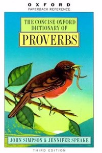 Concise Oxford Dictionary of Proverbs