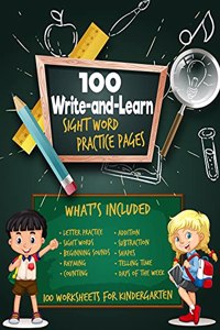 100 Write-and-Learn Sight Word Practice Pages