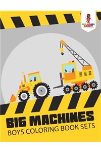 Big Machines
