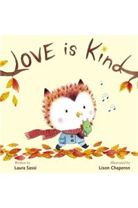 Love Is Kind