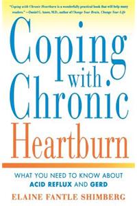 Coping with Chronic Heartburn