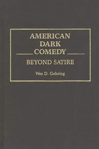 American Dark Comedy