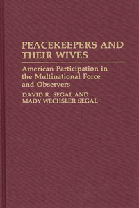 Peacekeepers and Their Wives
