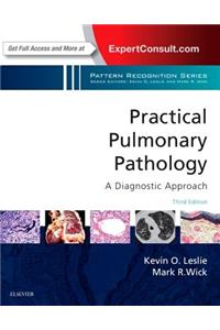 Practical Pulmonary Pathology: A Diagnostic Approach