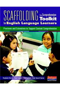 Scaffolding the Comprehension Toolkit for English Language Learners