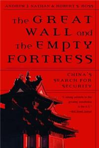 The Great Wall and the Empty Fortress