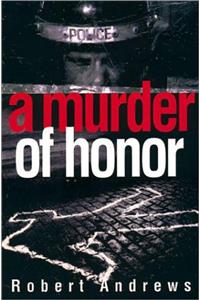 A Murder of Honor