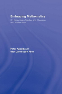 Embracing Mathematics