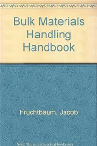Bulk Materials Handling Handbook