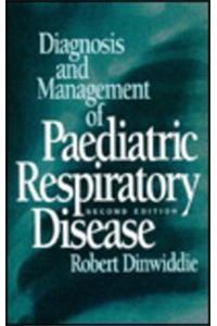 Diagnosis and Management of Paediatric Respiratory Disease