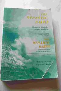 The Dynamic Earth: An Introduction to Physical Geology Study Guide (The Dynamic Earth: An Introduction to Physical Geography)