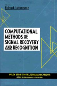 Computational Methods Of Signal Recovery And Recognition