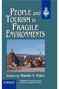 People and Tourism in Fragile Environments