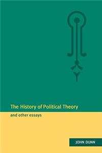 History of Political Theory and Other Essays