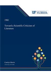 Toward a Scientific Criticism of Literature