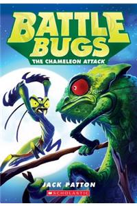 The Chameleon Attack (Battle Bugs #4), 4