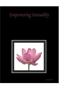 Empowering Sensuality