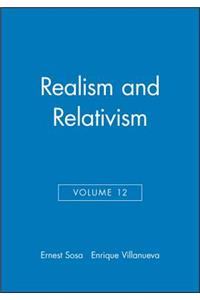 Realism and Relativism, Volume 12