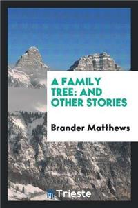 Family Tree, and Other Stories