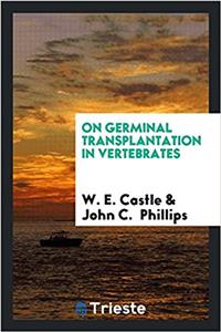 ON GERMINAL TRANSPLANTATION IN VERTEBRAT