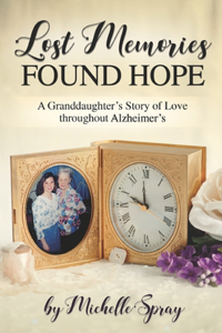 Lost Memories Found Hope