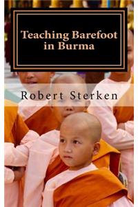 Teaching Barefoot in Burma