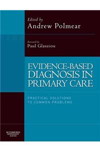 Evidence-Based Diagnosis in Primary Care