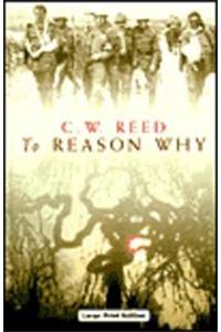 To Reason Why