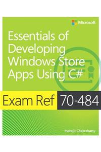 Essentials of Developing Windows Store Apps using C#