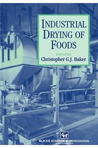 Industrial Drying of Foods