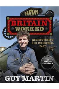 How Britain Worked