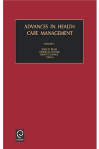 Advances in Health Care Management