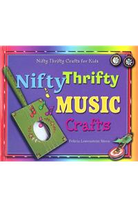 Nifty Thrifty Music Crafts